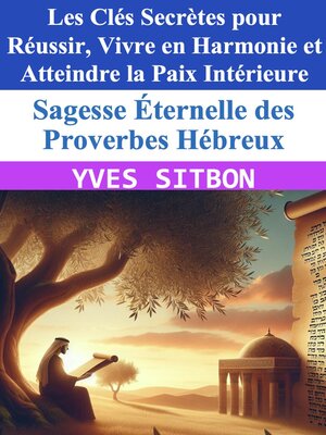 cover image of Sagesse Éternelle des Proverbes Hébreux